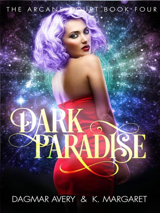 Title details for Dark Paradise by Dagmar Avery - Available